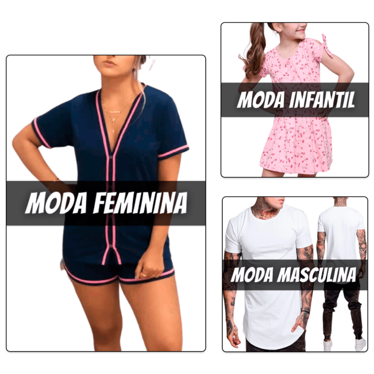 Produtos de Moda Feminina, Moda Masculina, Moda Infantil